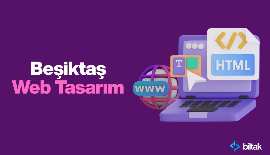 Beşiktaş Web Tasarım